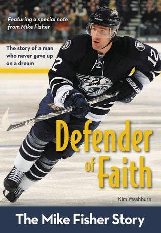 Defender of Faith: The Mike Fisher Story PDF