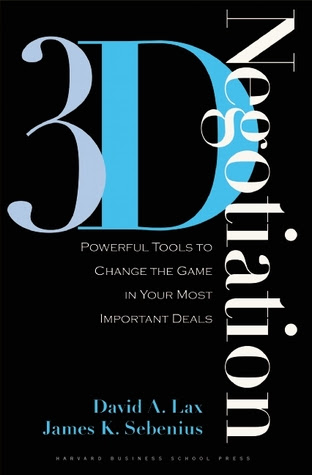 3-D Negotiation: Powerful Tools to Change the Game in Your Most Important Deals EPUB