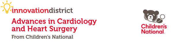 Advances in Cardiology and Heart Surgery from Children's National