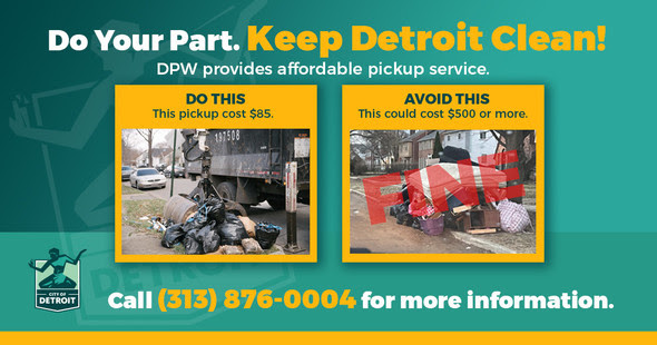 Keep Detroit Clean - Paid Pickup