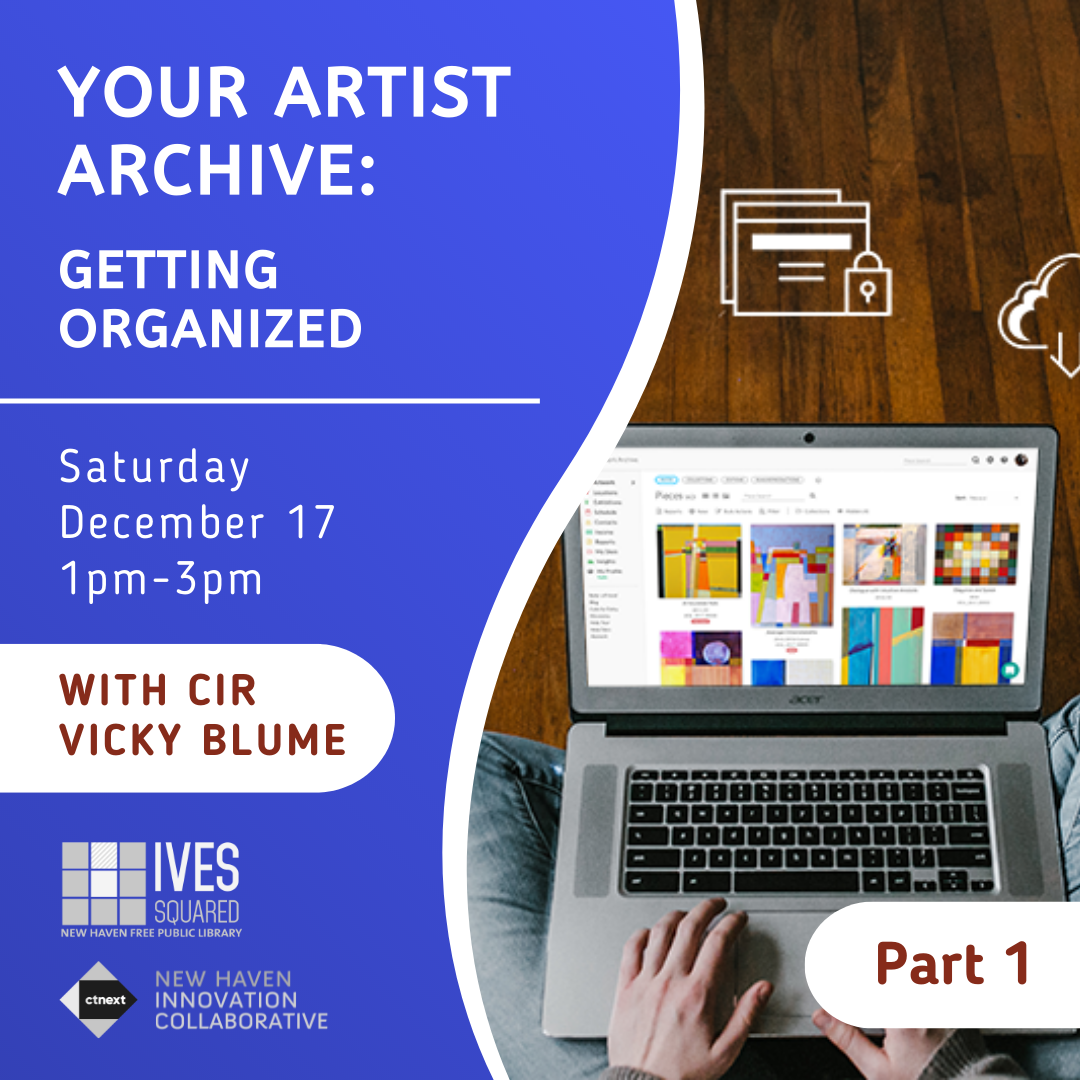 Your Artist Archive Getting Organized