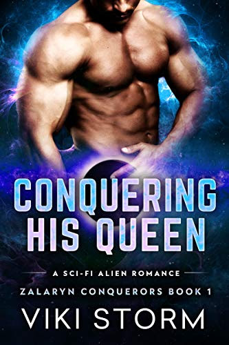 Cover for 'Conquering His Queen (Zalaryn Conquerors Book 1)'