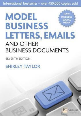 Model Business Letters, Emails and Other Business Documents: Model Business Letters, Emails and Other Business Documents in Kindle/PDF/EPUB