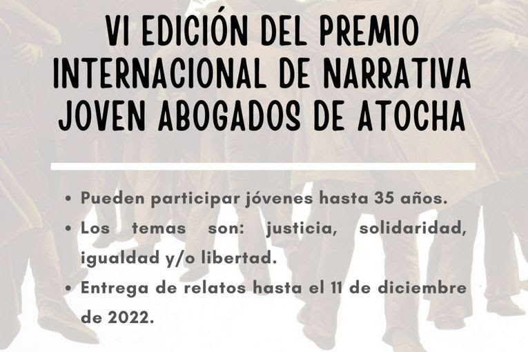 VI Premio Internacional de Narrativa Joven Abogados de Atocha