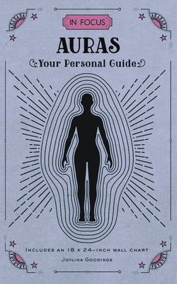 In Focus Auras: Your Personal Guide - Includes an 18x24-inch Wall Chart EPUB