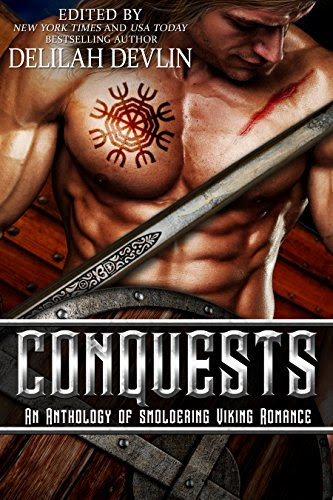 Cover for 'Conquests: An Anthology of Smoldering Viking Romance'