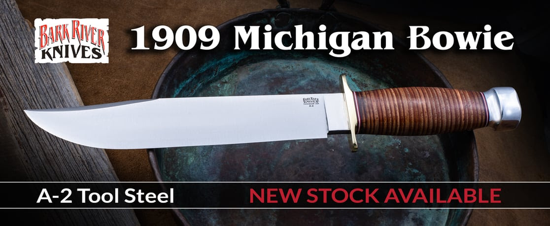 Bark River Knives Michigan Bowie A-2 Tool Steel from Knives Ship Free