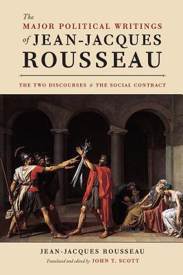 The Major Political Writings of Jean-Jacques Rousseau: The Two