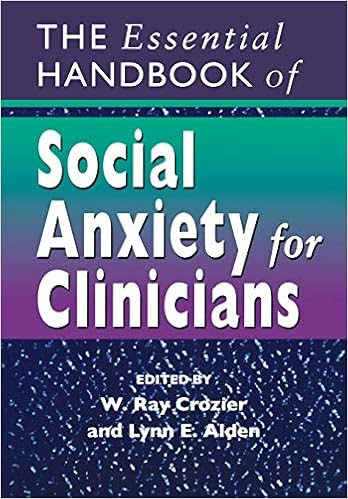 EBOOK The Essential Handbook of Social Anxiety for Clinicians