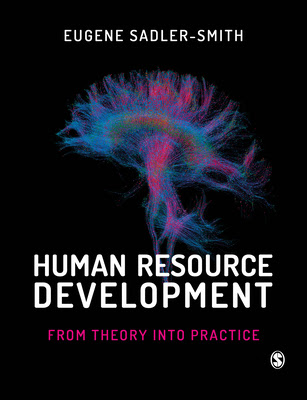 Human Resource Development: From Theory Into Practice PDF