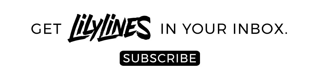 Subscribe to Lily Lines