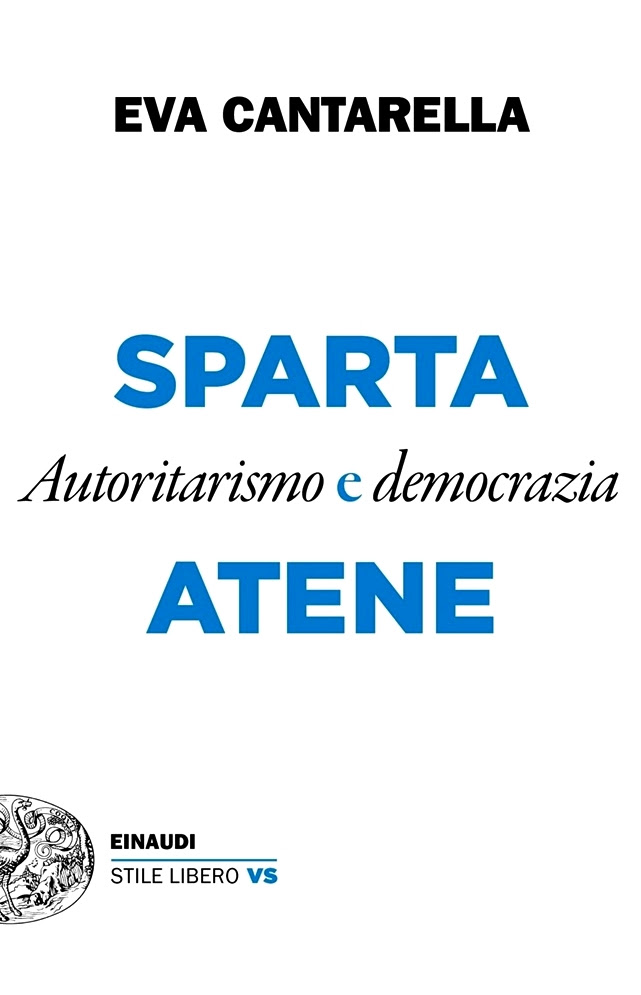 Sparta e Atene. Autoritarismo e democrazia in Kindle/PDF/EPUB