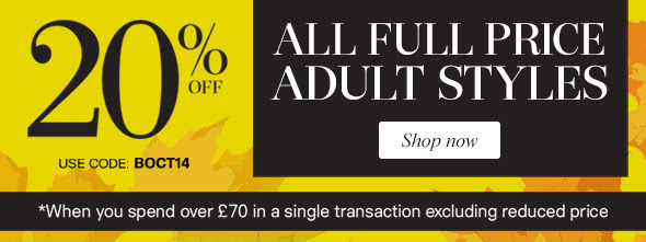 20% off*, use code BOCT14 20% off*, use code BOCT14