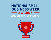 National Small Business Week Awards. Hashtag #SmallBusinessWeek