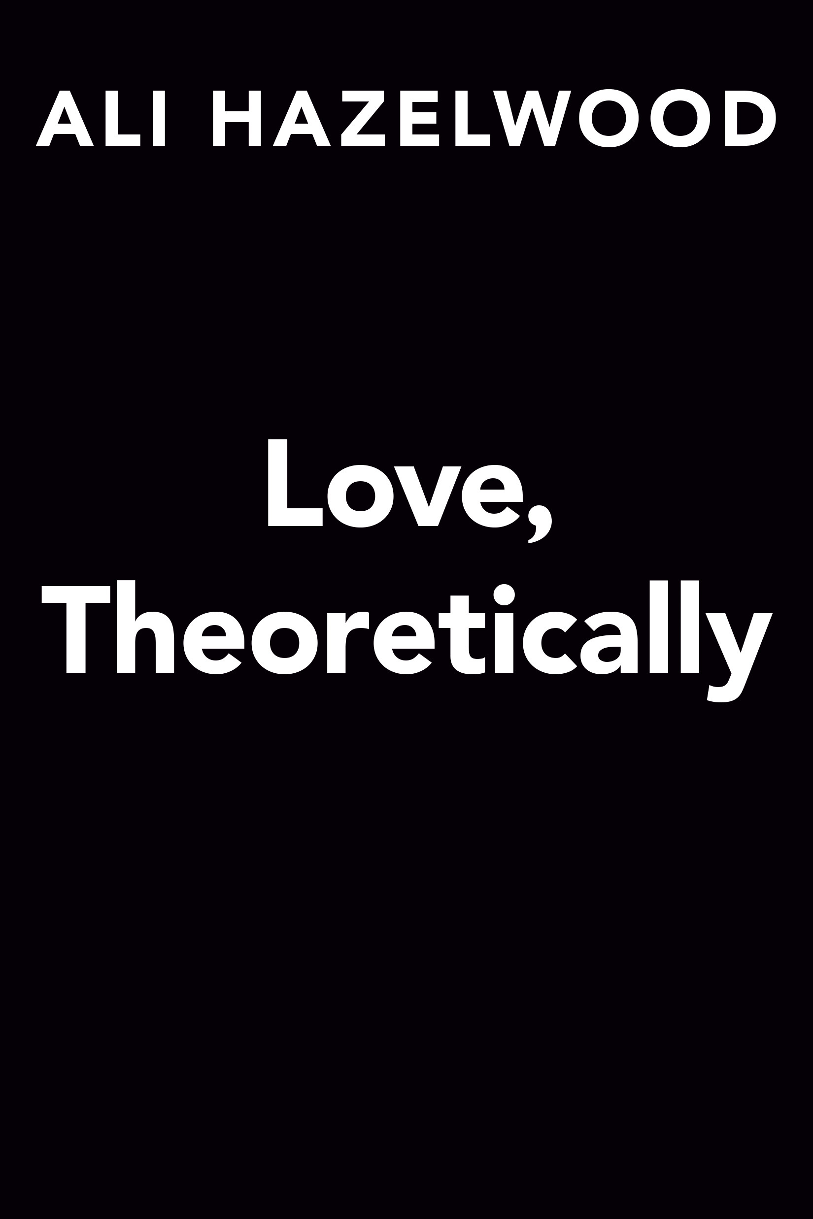 Download Love Theoretically Ali Hazelwood download-love-theoretically-ali-hazelwood