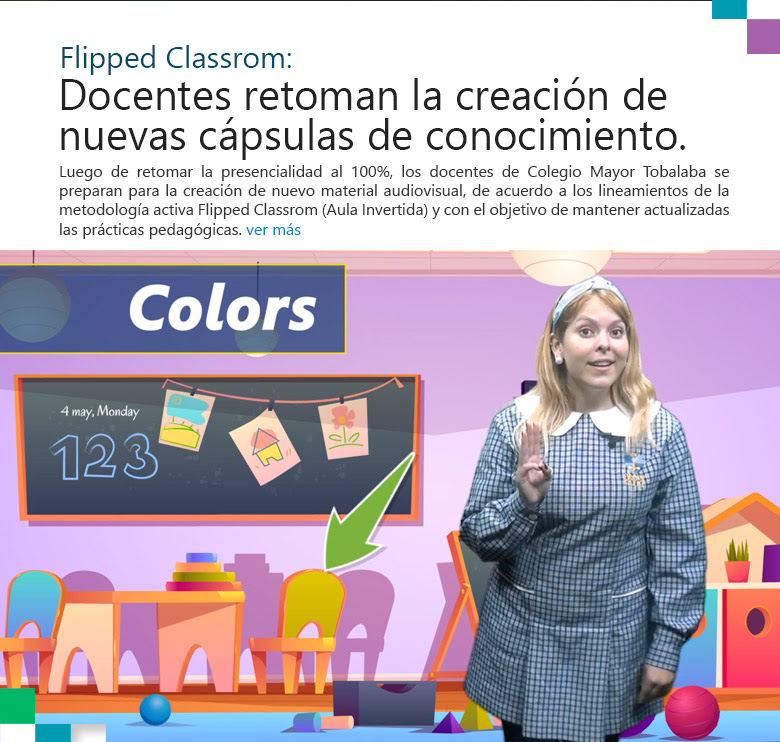 Flipped Classrom: Docentes retoman la creación de nuevas cápsulas de conocimiento.