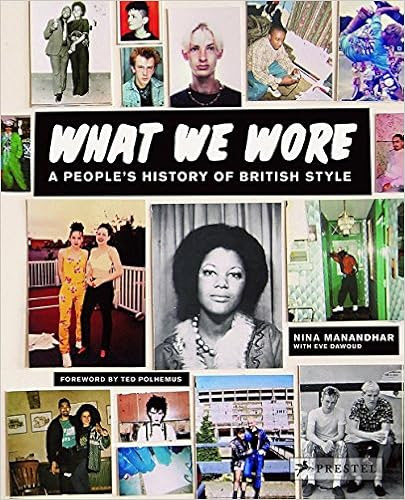 EBOOK What We Wore: A People's History of British Style