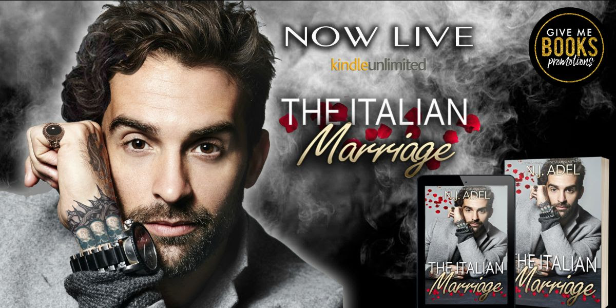 New Release – The Italian Marriage by N.J. Adel – Kay Daniels Romance