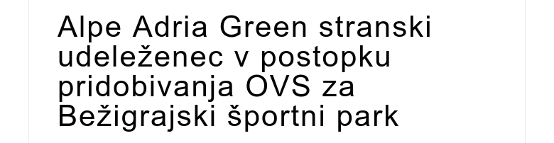 Alpe Adria Green stranski udeleženec v postopku pridobivanja OVS za Bežigrajski športni park