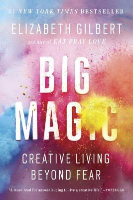 Big Magic: Creative Living Beyond Fear EPUB