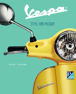 Vespa: Style and Passion in Kindle/PDF/EPUB