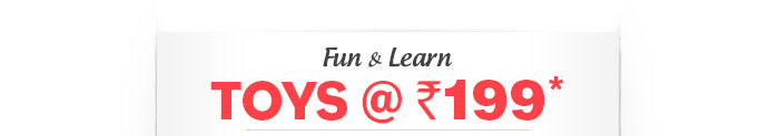 Toys @ Rs.199*