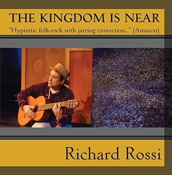 Image result for richard rossi kingdom is near
