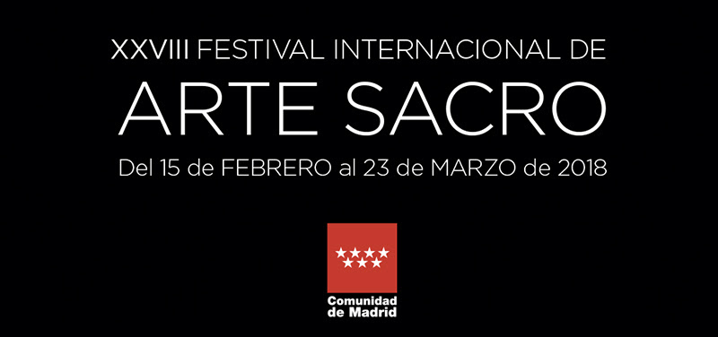 XXVIII Festival Internacional de Arte Sacro | Del 15 de febrero al 23 de marzo de 2018