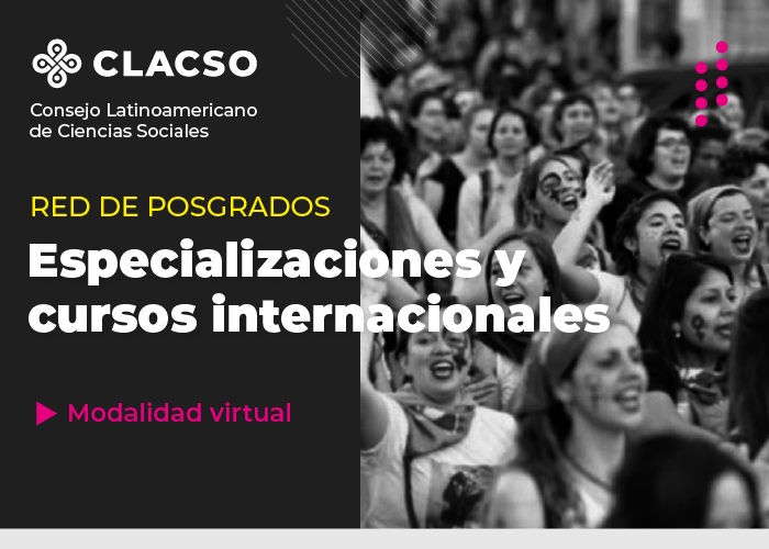 Especializaciones y cursos intrnacionales en la Red de Posgrados en Ciencias Sociales