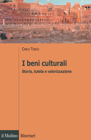 I beni culturali. Storia, tutela e valorizzazione in Kindle/PDF/EPUB