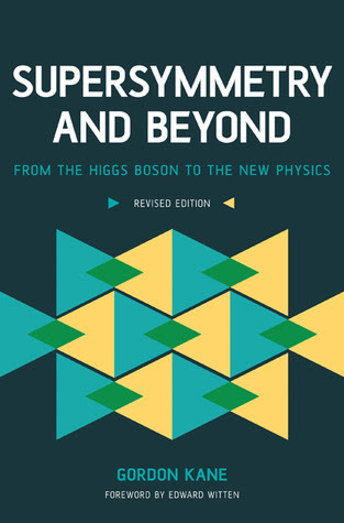 Supersymmetry and Beyond: From the Higgs Boson to the New Physics EPUB