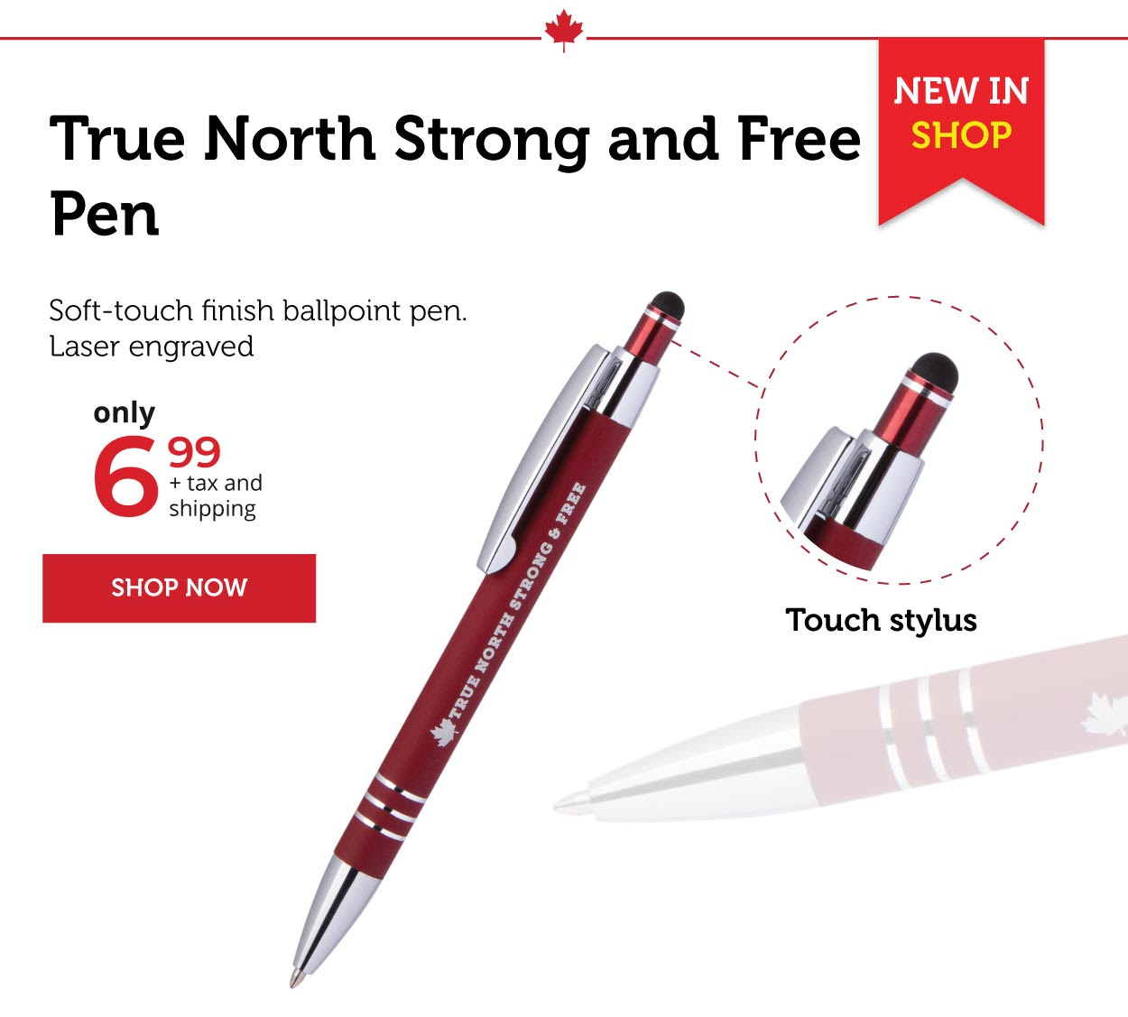 True North Strong and Free Pen