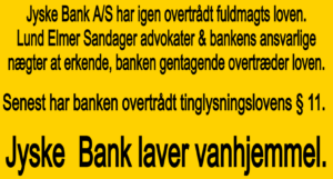 Medvirken direkte eller indirekte i jyske bank 11 års svindel / bedrageri mod kunde Et par søgeord er smuttet med. #JYSKE BANK BLEV OPDAGET / TAGET I AT LAVE #MANDATSVIG #BEDRAGERI #DOKUMENTFALSK #UDNYTTELSE #SVIG #FALSK #Bank #AnderChristianDam #Financial #News #Press #Share #Pol #Recommendation #Sale #Firesale #AndersDam #JyskeBank #ATP #PFA #MortenUlrikGade #PhilipBaruch #LES #LundElmerSandager #Nykredit #MetteEgholmNielsen #Loan #Fraud #CasperDamOlsen #NicolaiHansen #JeanettKofoed-Hansen #AnetteKirkeby #SørenWoergaaed #BirgitBushThuesen #Gangcrimes #Crimes #Koncernledelse #jyskebank #Koncernbestyrelsen #SvenBuhrkall #KurtBligaardPedersen #RinaAsmussen #PhilipBaruch #JensABorup #KeldNorup #ChristinaLykkeMunk #HaggaiKunisch #MarianneLillevang #Koncerndirektionen #AndersDam #LeifFLarsen #NielsErikJakobsen #PerSkovhus #PeterSchleidt