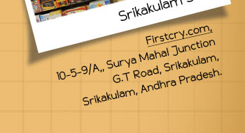 Firstcry.com, 10-5-9/A,, Surya Mahal Junction G.T Road, Srikakulam, Srikakulam, Andhra Pradesh.