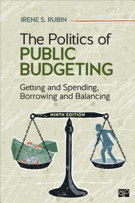 The Politics of Public Budgeting: Getting and Spending, Borrowing and Balancing EPUB
