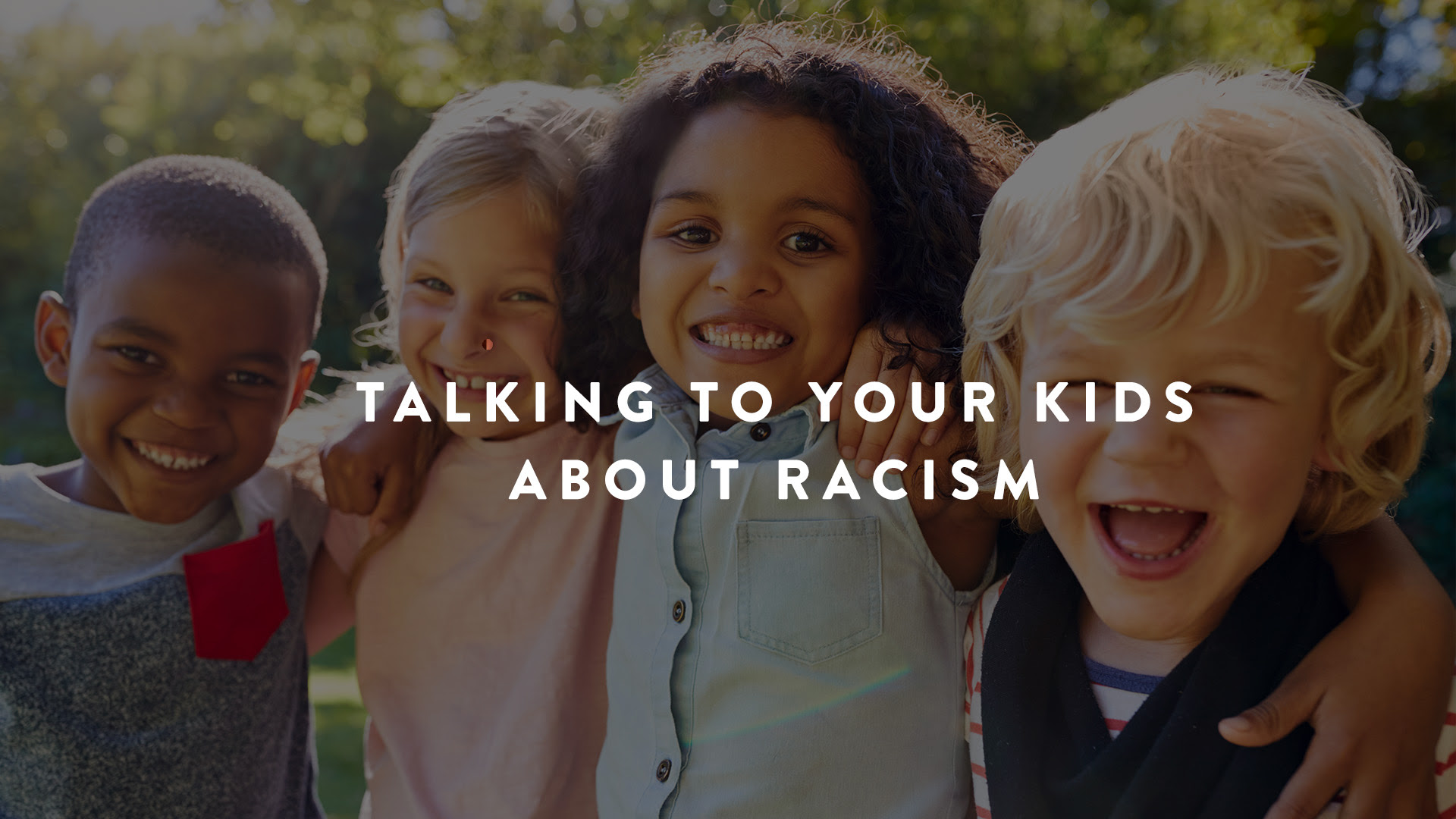 Talk to Kids About Racism