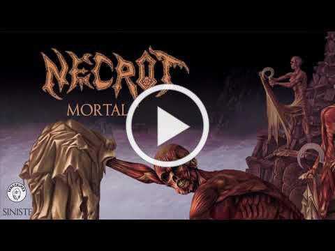 Necrot - Mortal - full album