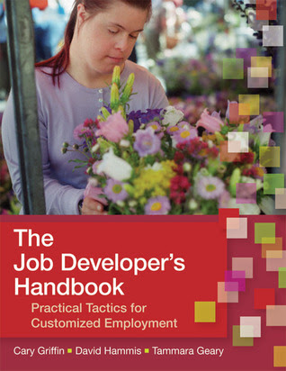 The Job Developer's Handbook: Practical Tactics for Customized Employment PDF