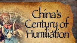 China's Century of Humiliation