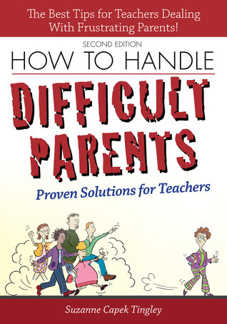 How to Handle Difficult Parents: Proven Solutions for Teachers EPUB