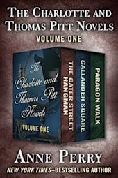 The Charlotte and Thomas Pitt Novels: Volume One