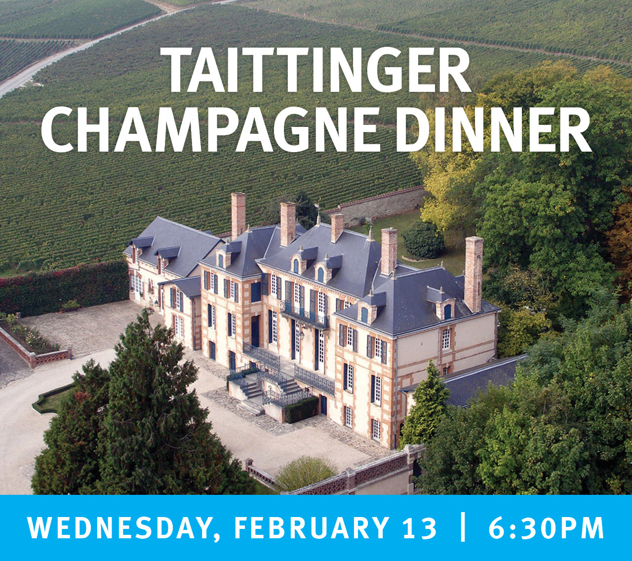 Taittinger Champagne Dinner at The Sea Grill | Wednesday, February 13 at 6:30PM