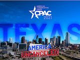 The American Conservative Union is staging a second CPAC event of the year in Texas, keeping with their mission to push back on those who &quot;cancel&quot; conservative values and thinking. (Image courtesy of American Conservative Union.)