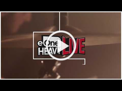 eOne Heavy Live: Official Livestream Event - April 3, 2021