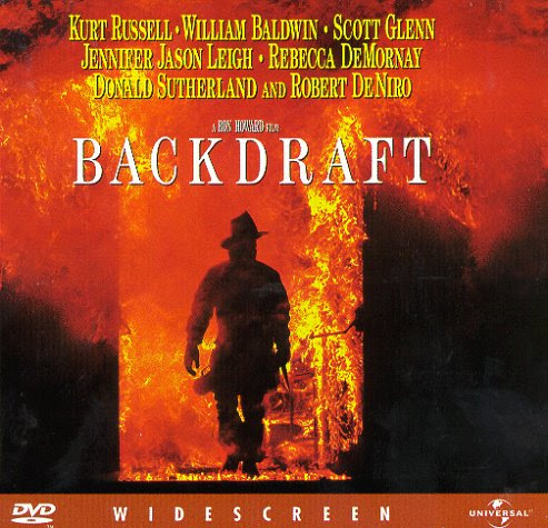 Backdraft Backdraft