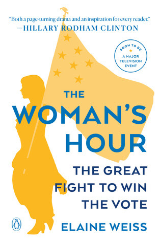 The Woman's Hour: The Great Fight to Win the Vote in Kindle/PDF/EPUB
