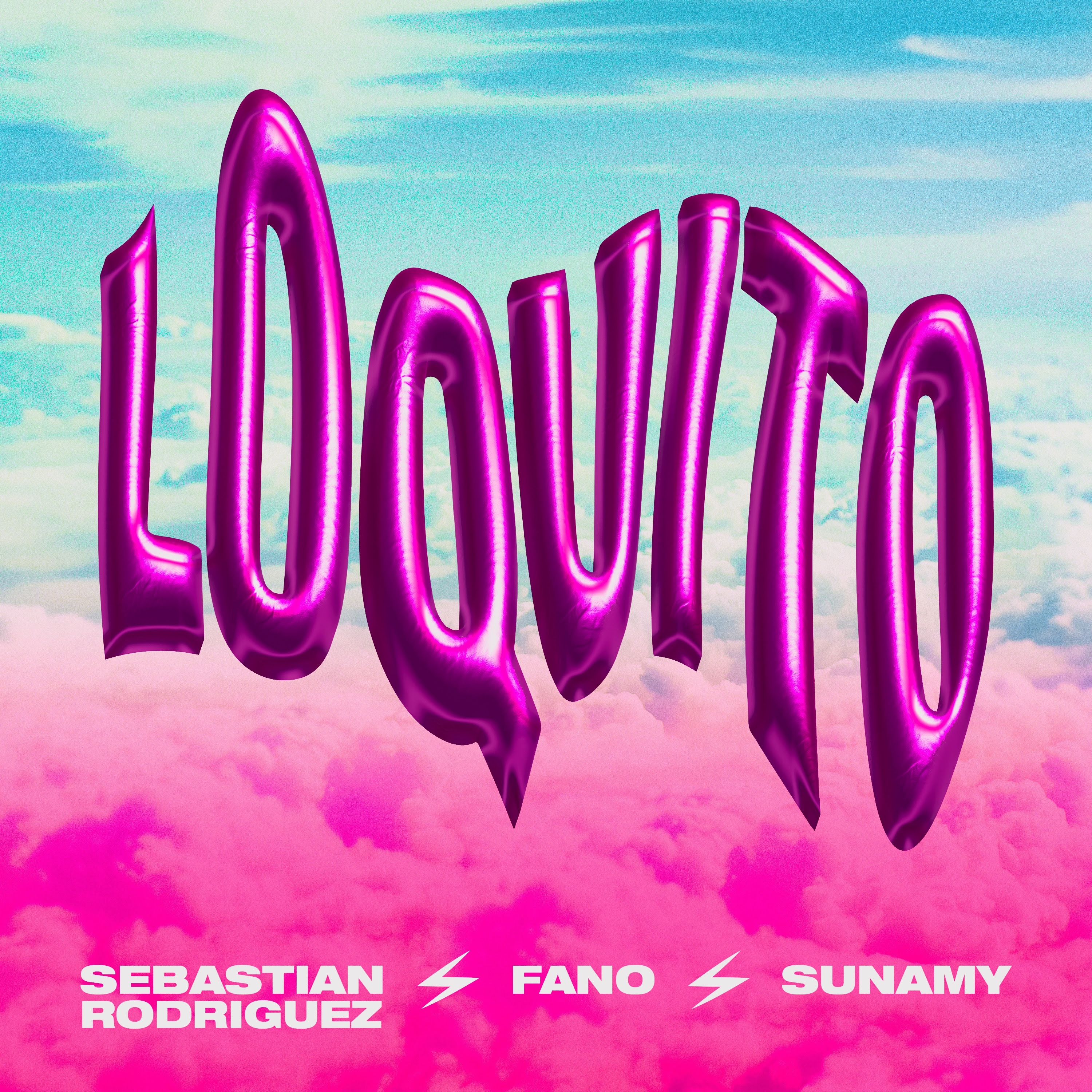"LOQUITO": Un nuevo éxito de Sebastián Rodríguez