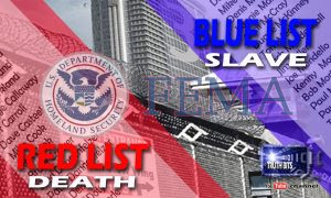 “Things You Never Knew About FEMA”- Red List – Blue List – Yellow List – Black List .Are You On FEMA’s ‘Kill’ List? “Things You Never Knew About FEMA”- Red List – Blue List – Yellow List – Black List .Are You On FEMA’s ‘Kill’ List?