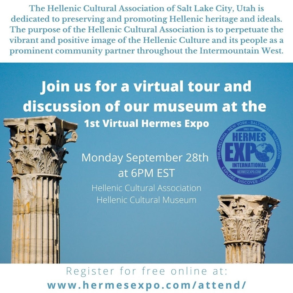 Hermes-Expo The Hellenic Cultural Association of Salt Lake City is dedicated to preserving and promoting Hellenic heritage and ideals. The purpose of the Hellenic Cultural Association is to perpetuate the vibrant and positive im 1 .jpg