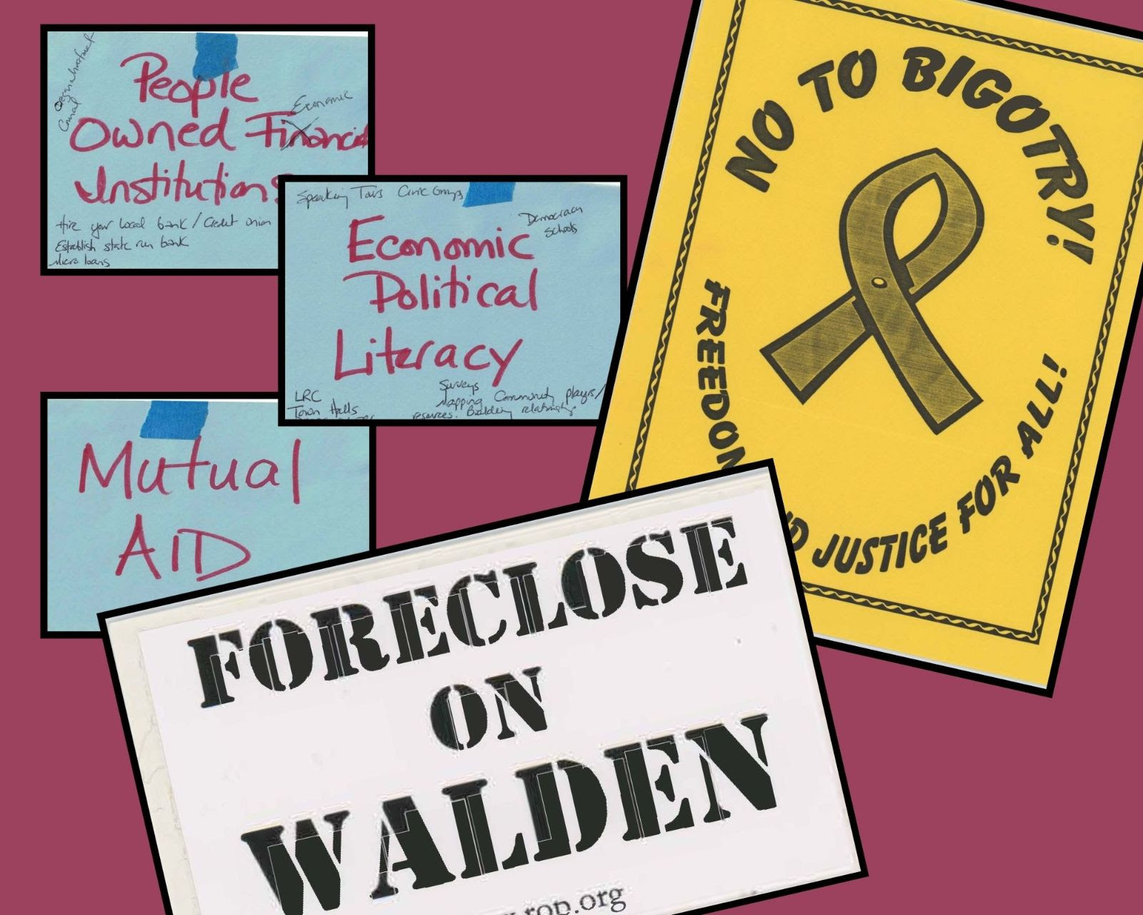 signs saying foreclose on Walden and No to Bigotry